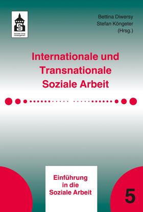 Köngeter / Diwersy |  Internationale und Transnationale Soziale Arbeit | eBook | Sack Fachmedien