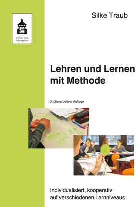 Traub |  Lehren und Lernen mit Methode | eBook | Sack Fachmedien