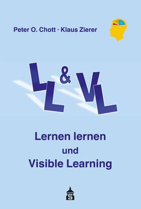 Zierer / Chott |  Lernen lernen und Visible Learning | eBook | Sack Fachmedien