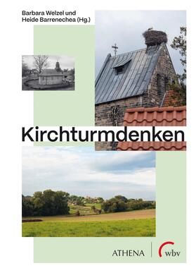 Barrenechea / Welzel |  Kirchturmdenken | eBook | Sack Fachmedien