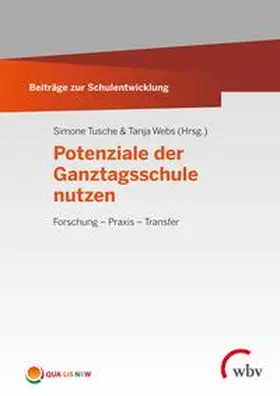 Tusche / Webs |  Potenziale der Ganztagsschule nutzen | eBook | Sack Fachmedien