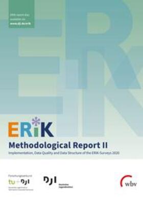 Schacht / Gedon / Gilg |  ERiK Methodological Report II | eBook | Sack Fachmedien