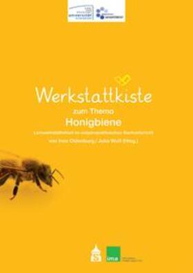 Oldenburg / Wulf |  Werkstattkiste zum Thema Honigbiene | eBook | Sack Fachmedien