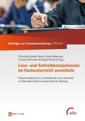 Garbe / Grahl-Marniok / Hörmann |  Lese- und Schreibkompetenzen im Fachunterricht vermitteln | eBook | Sack Fachmedien