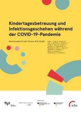  Kindertagesbetreuung und Infektionsgeschehen während der COVID-19-Pandemie | eBook | Sack Fachmedien