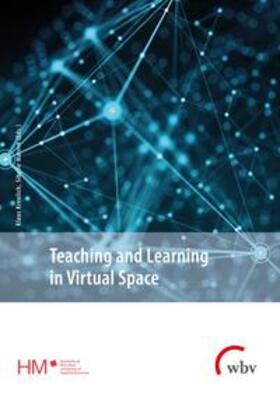 Matern / Kreulich |  Teaching and Learning in Virtual Space | Buch |  Sack Fachmedien