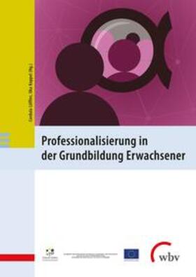 Löffler / Koppel | Professionalisierung in der Grundbildung Erwachsener | E-Book | sack.de