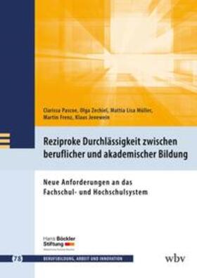 Pascoe / Zechiel / Müller |  Reziproke Durchlässigkeit zwischen beruflicher und akademischer Bildung | eBook | Sack Fachmedien
