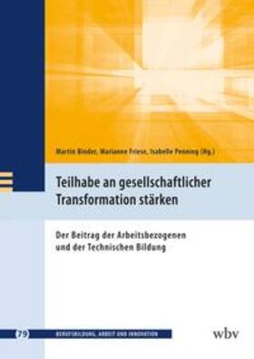 Penning / Friese / Binder |  Teilhabe an gesellschaftlicher Transformation stärken | Buch |  Sack Fachmedien