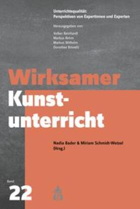 Bader / Schmidt-Wetzel |  Wirksamer Kunstunterricht | eBook | Sack Fachmedien