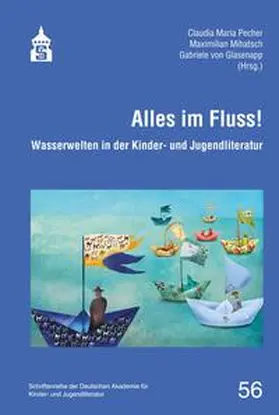 Pecher / Mihatsch / Glasenapp |  Alles im Fluss! | eBook | Sack Fachmedien