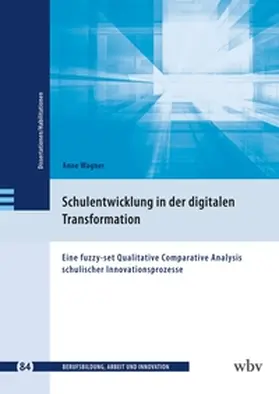 Wagner | Schulentwicklung in der digitalen Transformation | Buch | 978-3-7639-7775-8 | sack.de