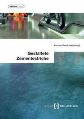 Rendchen / Erbertz / Flick |  Gestaltete Zementestriche | Buch |  Sack Fachmedien
