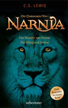 Lewis |  Das Wunder von Narnia / Der König von Narnia | Buch |  Sack Fachmedien