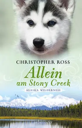 Ross |  Allein am Stony Creek | Buch |  Sack Fachmedien