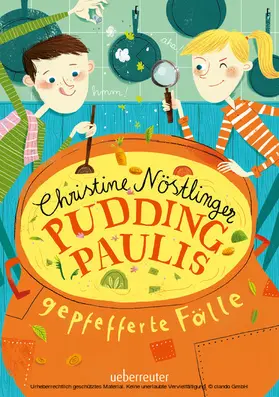 Nöstlinger | Pudding-Paulis gepfefferte Fälle | E-Book | sack.de