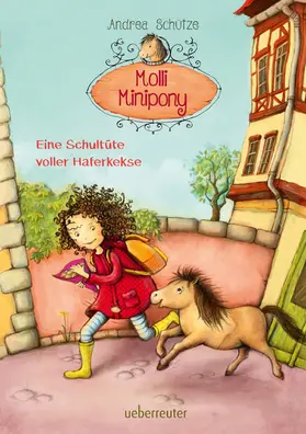 Schütze |  Molli Minipony - Eine Schultüte voller Haferkekse (Bd. 2) | eBook | Sack Fachmedien