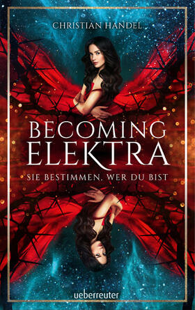 Handel |  Becoming Elektra (Elektra, Bd. 1) | eBook | Sack Fachmedien
