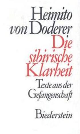 Doderer / Schmidt-Dengler / Loew-Cadonna |  Die sibirische Klarheit | Buch |  Sack Fachmedien