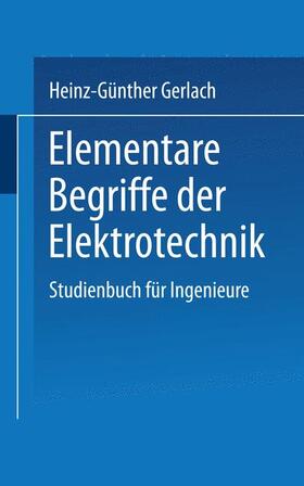 GERLACH |  Gerlach: Elementare Begriffe der Elektrotechnik | Buch |  Sack Fachmedien