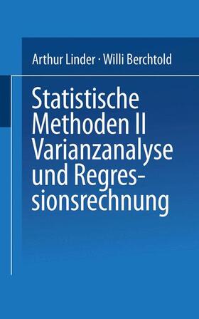 LINDER / BERCHTOLD |  Berchtold: Statistische Methoden II Varianzanalyse und Regre | Buch |  Sack Fachmedien