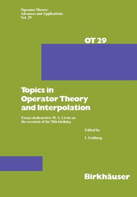 Gohberg |  Topics in Operator Theory and Interpolation | Buch |  Sack Fachmedien