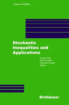 Giné / Houdré / Nualart |  Stochastic Inequalities and Applications | Buch |  Sack Fachmedien