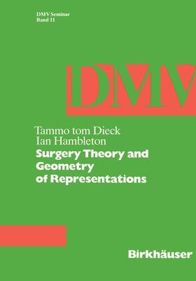 Hambleton / tom Dieck |  Surgery Theory and Geometry of Representations | Buch |  Sack Fachmedien
