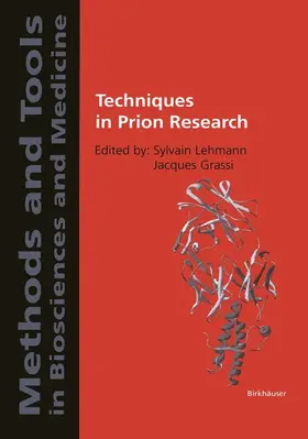 Grassi / Lehmann |  Techniques in Prion Research | Buch |  Sack Fachmedien