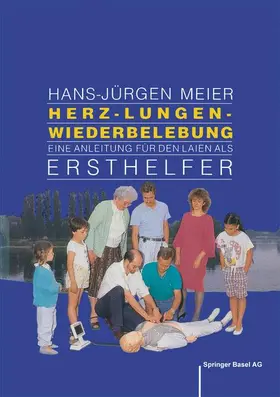 GRAF-BAUMANN / MEIER |  Herz-Lungen-Wiederbelebung | Buch |  Sack Fachmedien