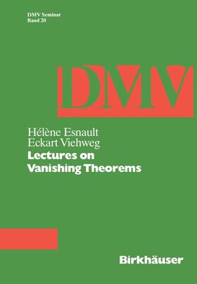 Vieweg / Esnault |  Lectures on Vanishing Theorems | Buch |  Sack Fachmedien