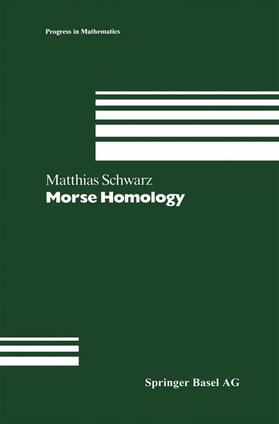 Schwarz |  Morse Homology | Buch |  Sack Fachmedien