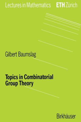 Baumslag |  Topics in Combinatorial Group Theory | Buch |  Sack Fachmedien