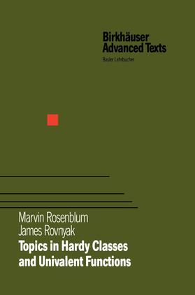 Rosenblum / Rovnyak |  Topics in Hardy Classes and Univalent Functions | Buch |  Sack Fachmedien