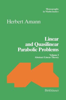 Amann |  Linear and Quasilinear Parabolic Problems | Buch |  Sack Fachmedien