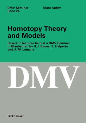 Aubry |  Homotopy Theory and Models | Buch |  Sack Fachmedien