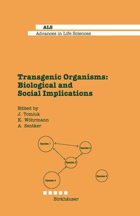 Tomiuk / Sentker / Wöhrmann |  Transgenic Organisms | Buch |  Sack Fachmedien