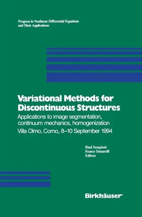 Serapioni / Tomarelli |  Variational Methods for Discontinuous Structures | Buch |  Sack Fachmedien