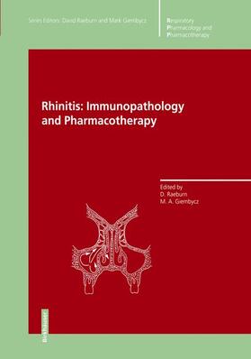 Giembycz / Raeburn |  Rhinitis: Immunopathology and Pharmacotherapy | Buch |  Sack Fachmedien