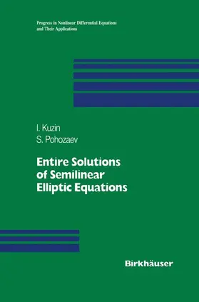 Pohozaev / Kuzin |  Entire Solutions of Semilinear Elliptic Equations | Buch |  Sack Fachmedien