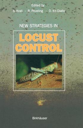 Krall / Diallo / Peveling |  New Strategies in Locust Control | Buch |  Sack Fachmedien