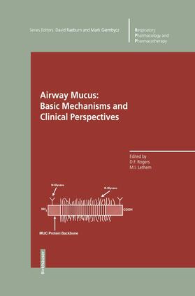 Lethem / Rogers |  Airway Mucus: Basic Mechanisms and Clinical Perspectives | Buch |  Sack Fachmedien