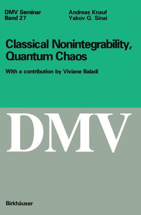 Sinai / Knauf |  Classical Nonintegrability, Quantum Chaos | Buch |  Sack Fachmedien