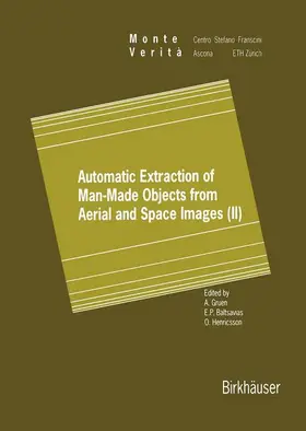 Gruen / Baltsavias / Henricsson |  Automatic Extraction of Man-Made Objects from Aerial and Space Images (II) | Buch |  Sack Fachmedien