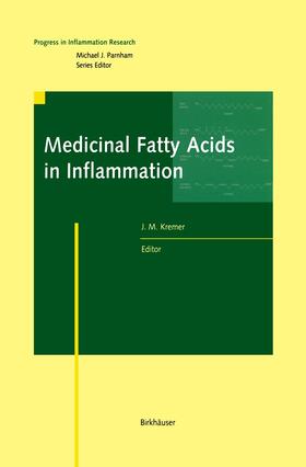 Kremer |  Medicinal Fatty Acids in Inflammation | Buch |  Sack Fachmedien