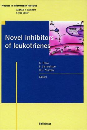 Folco / Murphy / Samuelsson |  Novel Inhibitors of Leukotrienes | Buch |  Sack Fachmedien