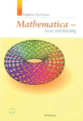 Kaufmann |  Mathematica - Kurz und bündig | Buch |  Sack Fachmedien