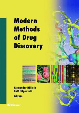 Hilgenfeld / Hillisch |  Modern Methods of Drug Discovery | Buch |  Sack Fachmedien