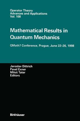 Dittrich / Tater / Exner |  Mathematical Results in Quantum Mechanics | Buch |  Sack Fachmedien