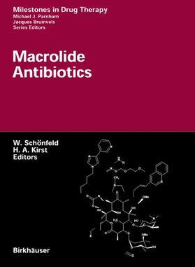 Kirst / Schönfeld |  Macrolide Antibiotics | Buch |  Sack Fachmedien